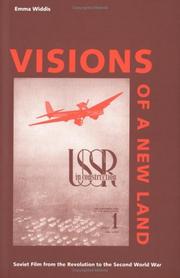 Cover of: Visions of a new land: Soviet film from the Revolution to the Second World War