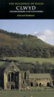 Cover of: Clwyd: Denbighshire and Flintshire (Pevsner Architectural Guides)