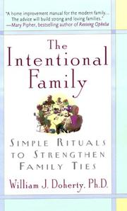 Cover of: The Intentional Family: Simple Rituals to Strengthen Family Ties