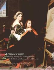 Cover of: A Private Passion: 19th-Century Paintings and Drawings from the Grenville L. Winthrop Collection, Harvard University