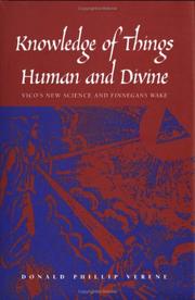 Cover of: Knowledge of Things Human and Divine: Vico's New Science and Finnegan's Wake