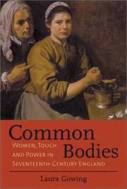 Cover of: Common Bodies: Women, Touch and Power in 17th-Century England