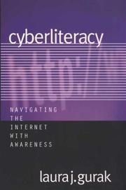 Cover of: Cyberliteracy: Navigating the Internet with Awareness