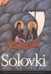 Cover of: Solovki: The Story of Russia Told Through Its Most Remarkable Islands
