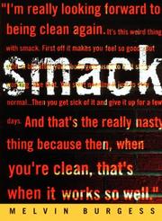 Cover of: Smack by Melvin Burgess