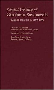 Cover of: Selected Writings of Girolamo Savonarola: Religion and Politics, 1490-1498 (Italian Literature and Thought)