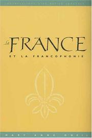 Cover of: La France at La Francophonie: Conversations with Native Speakers