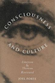 Cover of: Consciousness and culture | Joel Porte