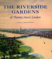 Cover of: The Riverside Gardens of Thomas More's London (Paul Mellon Centre for Studies in Britis)