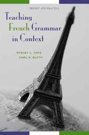 Cover of: Teaching French Grammar in Context: Theory and Practice