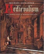 Cover of: Medievalism: The Middle Ages in Modern England