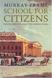 Cover of: School for citizens by Murray Frame