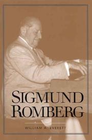 Cover of: Sigmund Romberg (Yale Broadway Masters Series) by William A. Everett