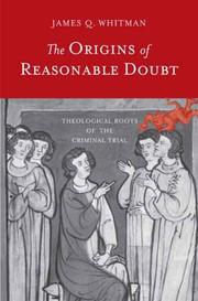 Cover of: The Origins of Reasonable Doubt by James Q. Whitman
