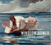Cover of: Watercolors by Winslow Homer: The Color of Light (Art Institute of Chicago)