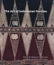 Cover of: The Art of Indonesian Textiles | Brigitte Kahn Majlis