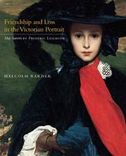 Cover of: Friendship and Loss in the Victorian Portrait: "May Sartoris" by Frederic Leighton (Kimbell Masterpiece Series)