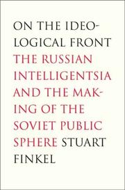 Cover of: On the Ideological Front by Stuart Finkel, Stuart Finkel