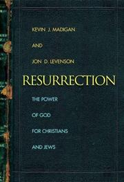 Cover of: Resurrection: The Power of God for Christians and Jews