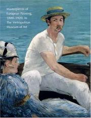 Cover of: Masterpieces of European Painting, 1800-1920, In the Metropolitan Museum of Art (Metropolitan Museum of Art Publications)