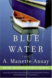 Blue water by A. Manette Ansay