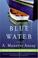 Cover of: Blue Water