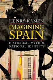 Cover of: Imagining Spain: Historical Myth and National Identity