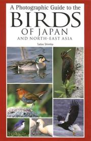 A Photographic Guide to the Birds of Japan and North-East Asia by Tadao Shimba