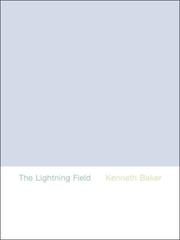 Cover of: The Lightning Field (Dia Foundation) by Kenneth Baker