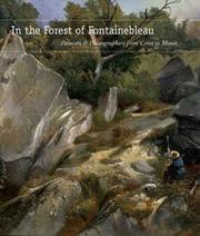 Cover of: In the Forest of Fontainebleau: Painters and Photographers from Corot to Monet (National Gallery Of Art, Washington)