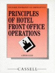 Principles of hotel front office operations by Baker, Sue, Jeremy Huyton, Sue Baker