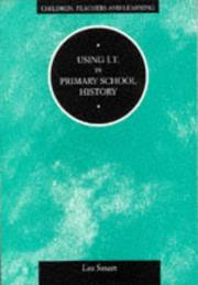 Cover of: Using I.T. in primary school history