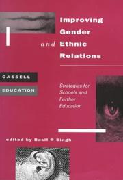 Improving Gender and Ethnic Relations by Basil R. Singh