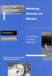 Cover of: Making Sense of Music by Colin Durrant, Graham Welch, Colin Durrant, Graham Welch