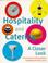 Cover of: Hospitality and catering