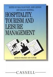 Cover of: Hospitality, Tourism and Leisure Management: Issues in Strategy and Culture