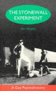 Cover of: The Stonewall Experiment: A Gay Psychohistory (Cassell Lesbian and Gay Studies)