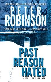 Cover of: Past Reason Hated: An Inspector Banks Mystery