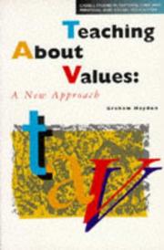 Cover of: Teaching About Values: A New Approach (Cassell Studies in Pastoral Care and Personal and Social Education)