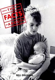 Cover of: The facts about teenage pregnancies