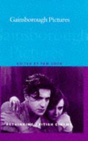 Cover of: Gainsborough Pictures (Rethinking British Cinema)