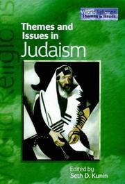 Cover of: Themes and Issues in Judaism (World Religions, Themes and Issues) by Seth Daniel Kunin