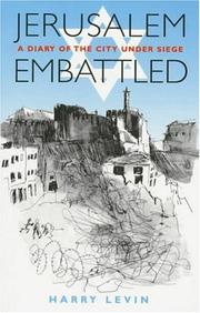 Cover of: Jerusalem embattled by Levin, Harry