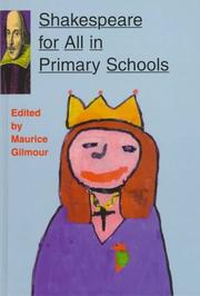 Cover of: Shakespeare for All: The Primary School : An Account of the Rsa Shakespeare in Schools Project (Cassell Education)