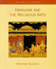 Cover of: Hinduism and the religious arts by Heather Elgood