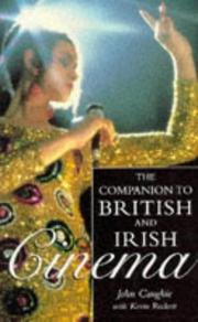 Cover of: The companion to British and Irish cinema