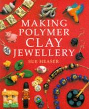 Cover of: Making polymer clay jewellery
