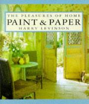 Cover of: Paint & Paper (Pleasures of Home Series)