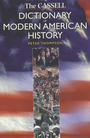 Cover of: The Cassell Dictionary of Modern American History (Dictionaries of Modern History)
