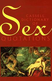 Cassell Dictionary of Sex Quotations by Alan Isaacs